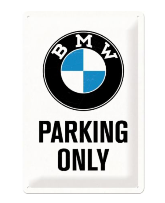 Targa BMW - Parking Only 30x40